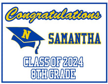 Load image into Gallery viewer, Newtown Middle School Class of 2024 YARD SIGNS